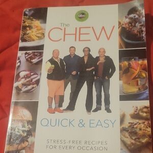 The Chew Quick & Easy Cookbook